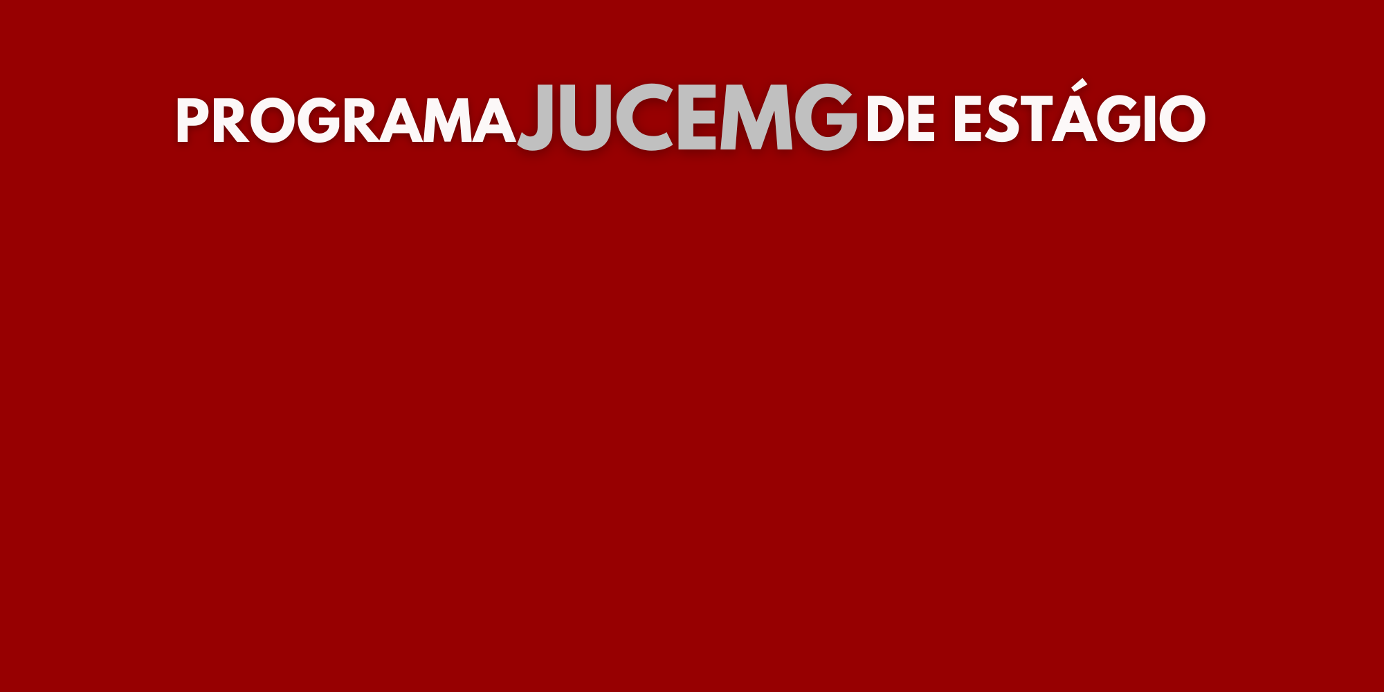 Programa Jucemg de Estágio abre vagas de estágio para área de Comunicação Social 